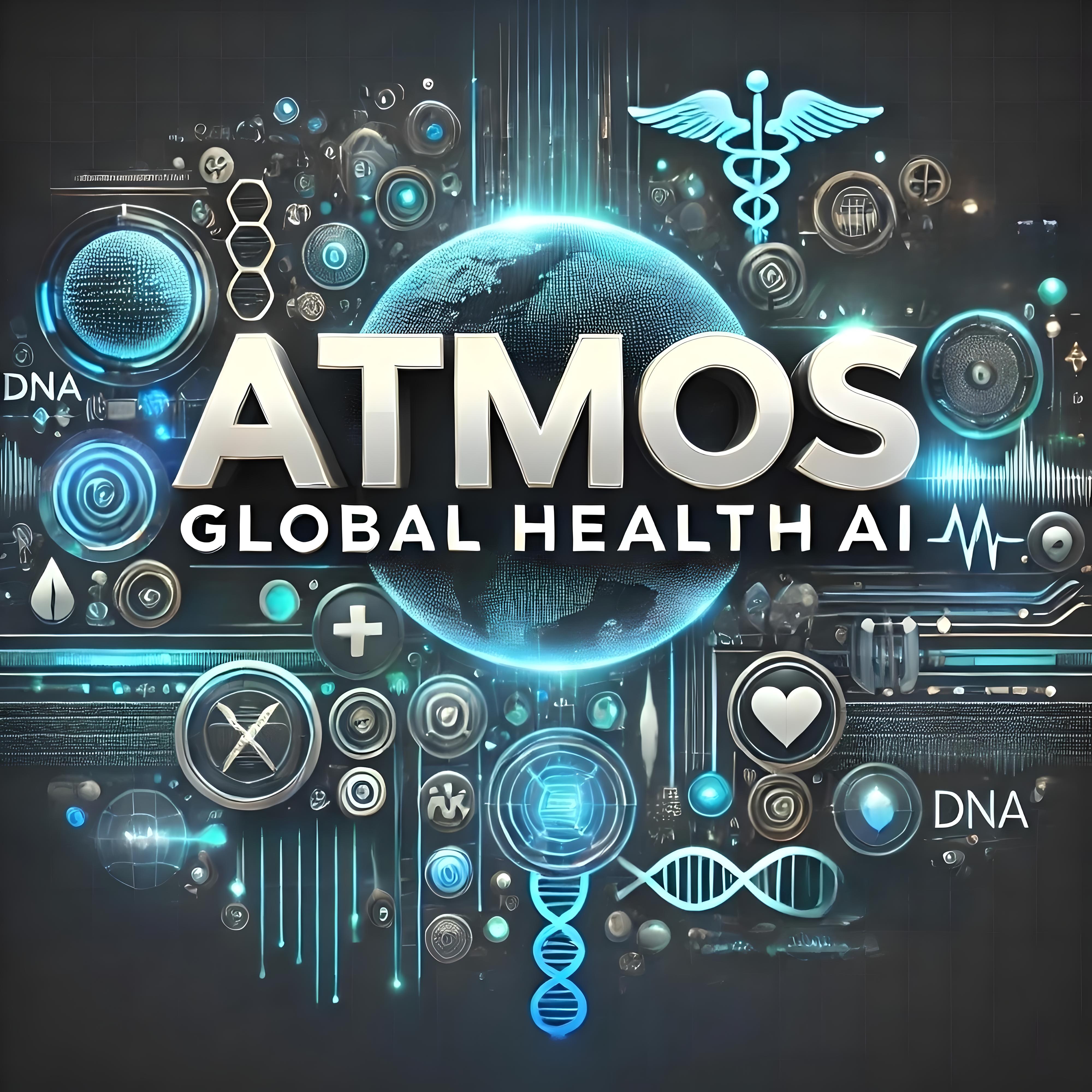 ATMOS Global HealthAI